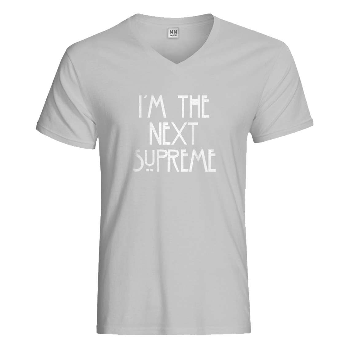Womens I'm the Next Supreme V-Neck T-shirt #2009 