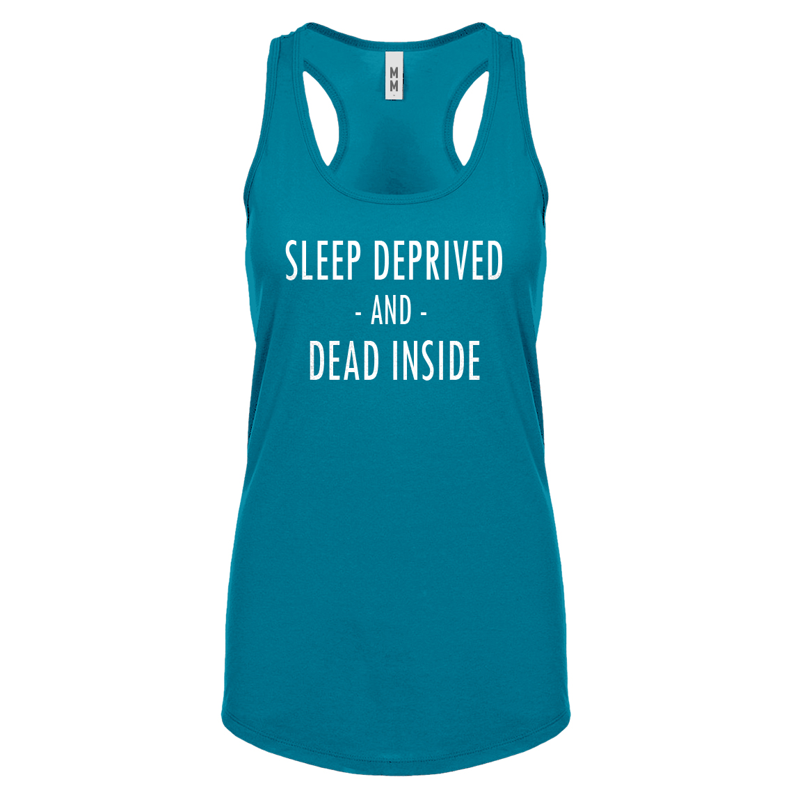 Womens Sleep Deprived and Dead Inside Racerback Tank Top #3555 - Picture 9 of 9