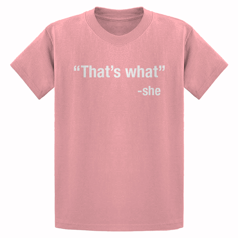 That's What -She Youth T-shirt - Picture 6 of 10