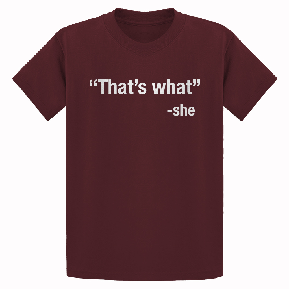 That's What -She Youth T-shirt - Picture 4 of 10