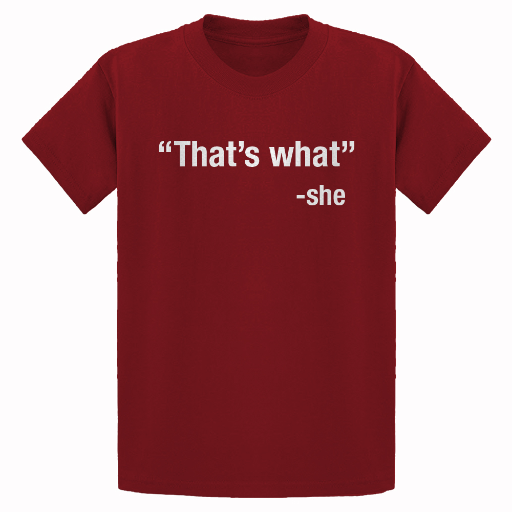 That's What -She Youth T-shirt - Picture 5 of 10