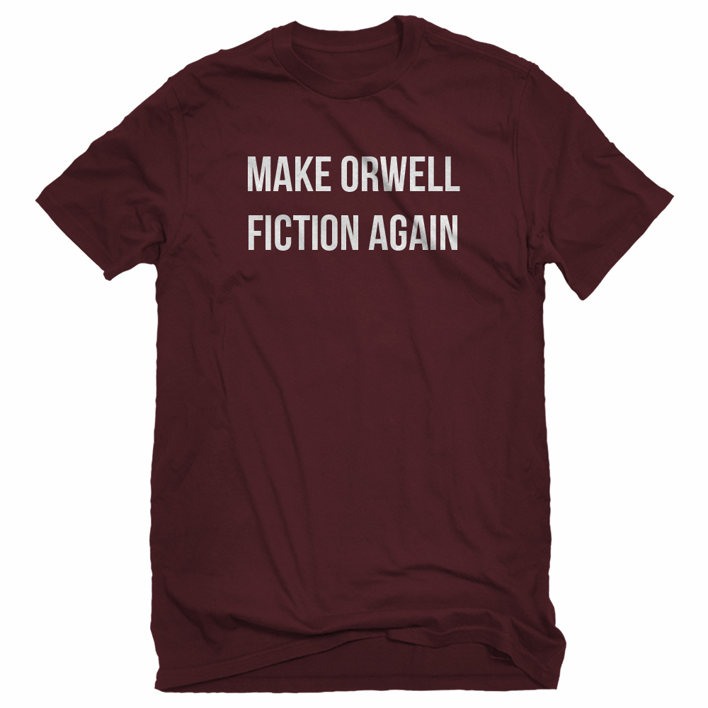 Make Orwell Fiction Again Unisex T-shirt