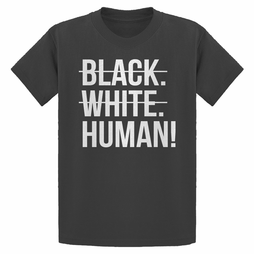 Black. White. Human! Youth T-shirt - Picture 3 of 10