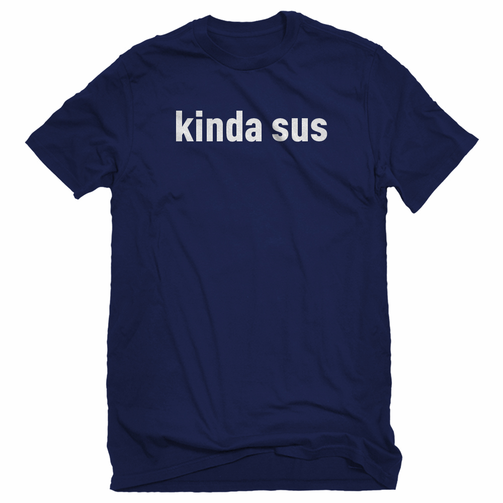 Camiseta unisex Kinda sus - Imagen 6 de 9