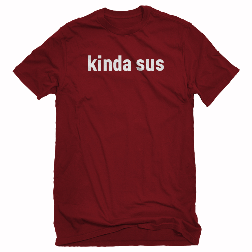 Camiseta unisex Kinda sus - Imagen 5 de 9
