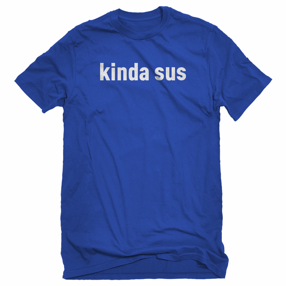 Camiseta unisex Kinda sus - Imagen 7 de 9